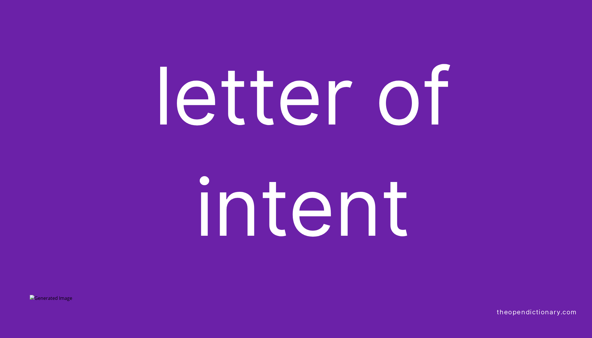 Letter of intent Meaning of Letter of intent Definition of Letter